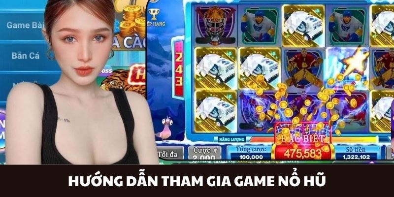 Hướng dẫn tham gia game Nổ hũ rút tiền mặt tại U888